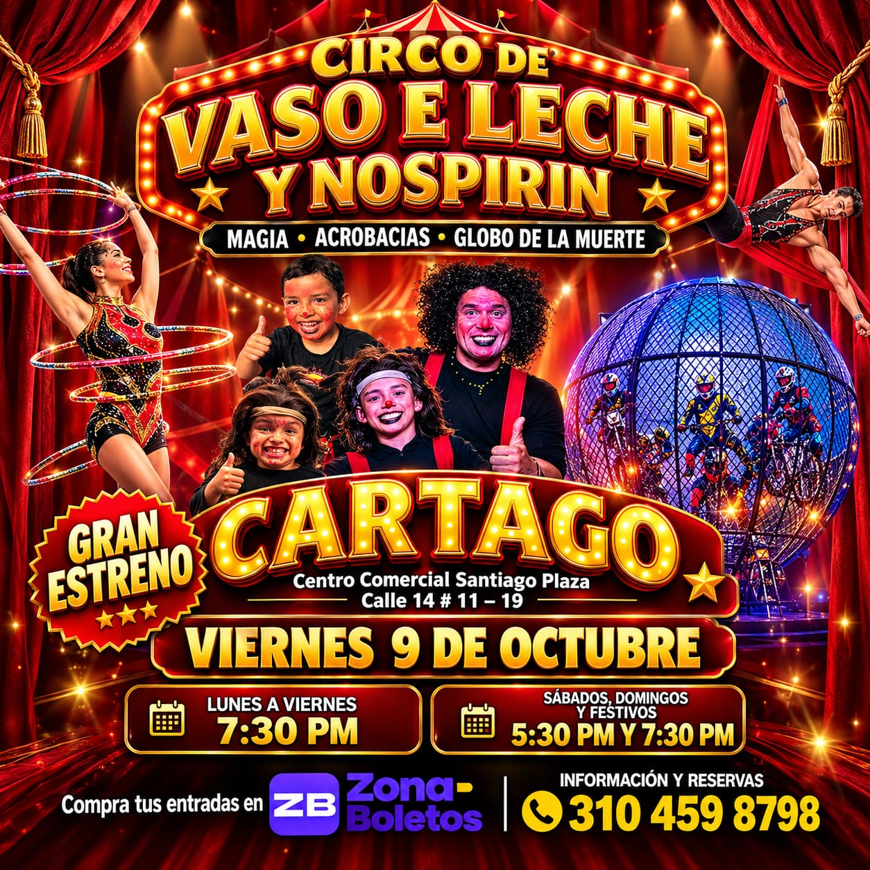 Circo de Vaso e Leche y Nospirin Cartago - Entrada General